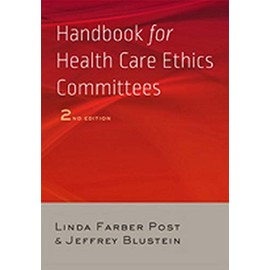 Handbook for Health Care Ethics Committees