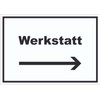 HB-Druck Werkstatt Schild mit Text Richtungspfeil rechts Handwerk Reparatur waagerecht