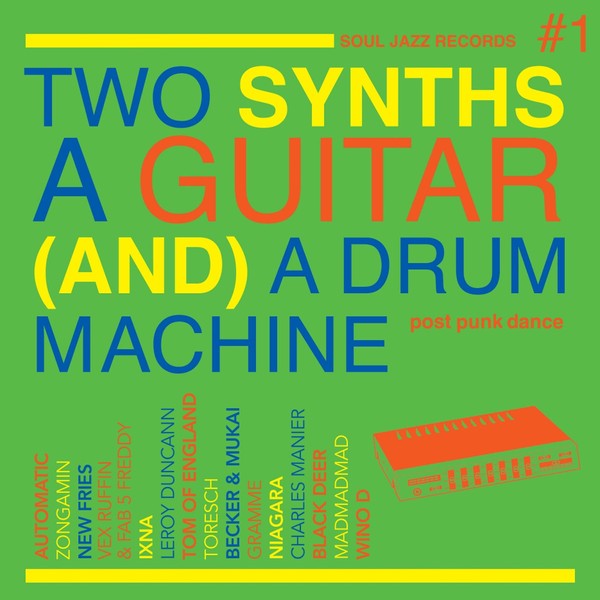 Two Synths A Guitar (And) A Drum Machine - Post Punk Dance Vol.1 [VINYL]