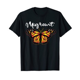 Migrant Monarch Butterfly Lover Cute Butterflies Womens Gift T-Shirt