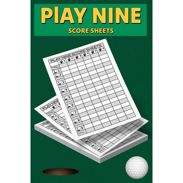 Play Nine Score Sheets: Scoring Sheet Book for The Play