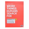 Weird Things That Humans Search for Party Board Game