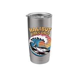 Halibut Vibes Only Ocean Fishing Lifestyle Gear Stainless Steel Insulated Tumbler