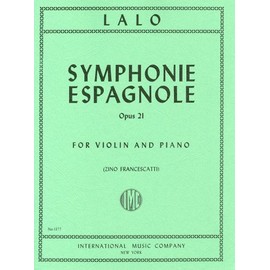 ラロ: スペイン交響曲 Op.21/フランチェスカッティ編/インターナショナル・ミュージック社/ピアノ伴奏付バイオリン・ソロ楽譜
