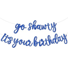 Go Shawty It’s Your Birthday Banner, 10 Feet Rap Theme Birthday Party Supplies Garland Decorations, Reusable Glitter Happy Celebration Party Supplies Backdrop Banners (Blue)