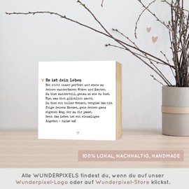 Wunderpixel® Holzbild Es ist dein Leben - 15x15x2cm zum Hinstellen/Aufhängen, echter Fotodruck mit Spruch auf Holz - schwarz-weißes Wand-Bild Aufsteller Zuhause Dekoration Geschenk-Idee Achtsamkeit
