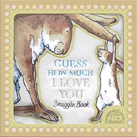 Guess How Much I Love You: Soft snuggle cloth book adaptation of the classic bestselling love story – gentle bedtime comfort for newborns and babies – perfect gift for baby showers and first bedtimes