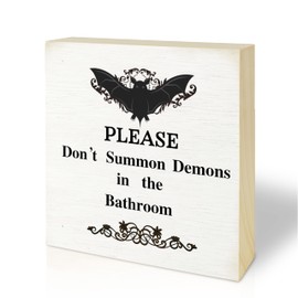 5“ Natural Wooden Block Sign, Please Don't Summon Demons In The Bathroom - Gothic Wood Plaque Counter Space Decor Idea, Bathroom, Housewarming, Funny Gift, Home Office Decorating & Supplies - A13