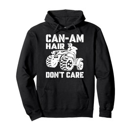 Can-Am Hair Don'T Care Can-am lovers funny quote design Pullover Hoodie