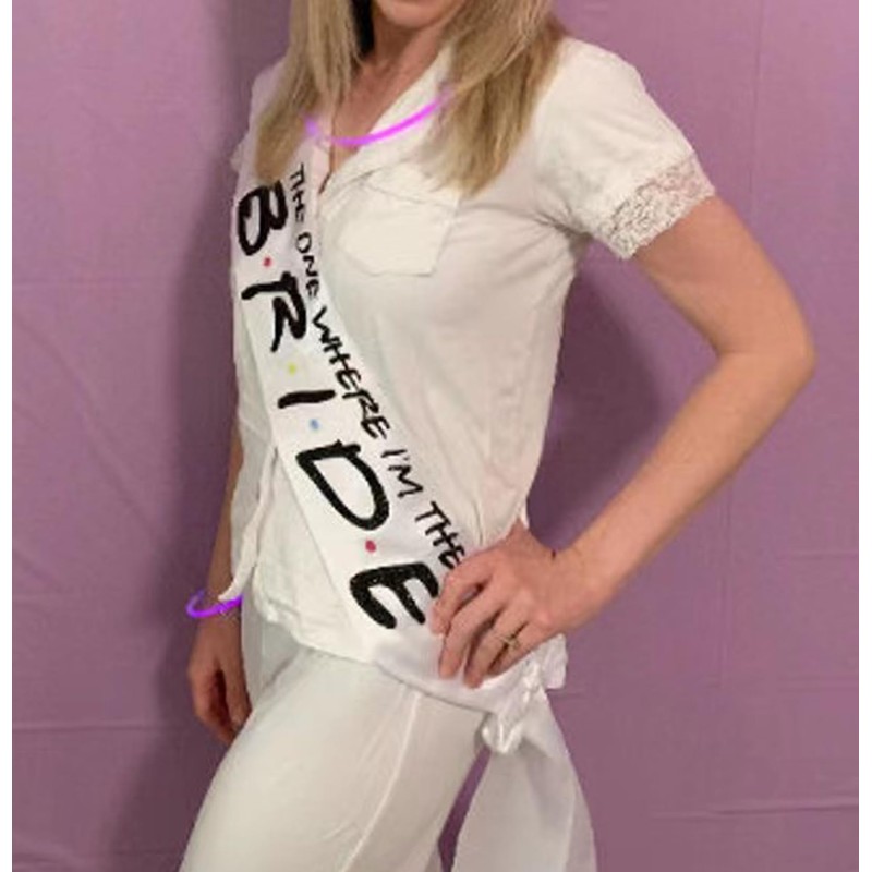 Bride to be Sash,The one Where I'm The Bride Sash