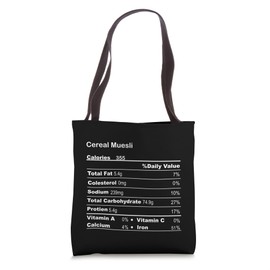 Funny Cereal Muesli Thanksgiving Nutritional Fact Tote Bag