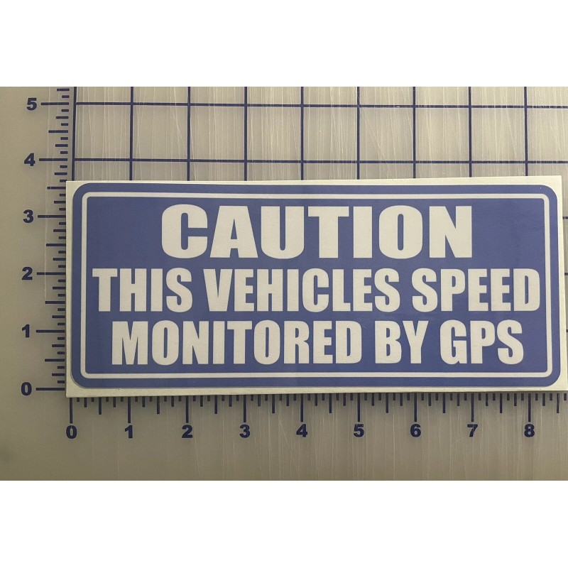 Egl Vehicle Speed Monitored By GPS Safety Decal Sticker 3.5"