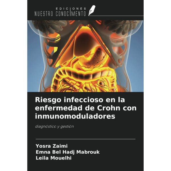 Riesgo infeccioso en la enfermedad de Crohn con inmunomoduladores: diagnóstico