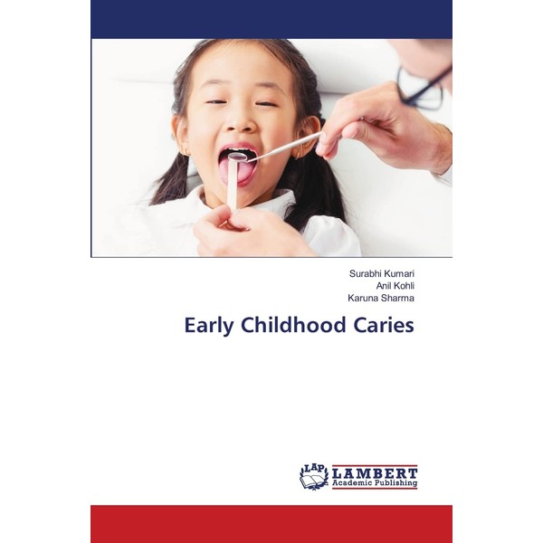 Early Childhood Caries