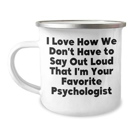 Gifts from Friends for Favorite Psychologist, Funny Quote, Camping Mug, 12 oz Stainless Steel, Graduation Unique Gifts