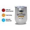 Graduation Silver Edition Wine Tumbler 12oz - Don't Underestimate BA