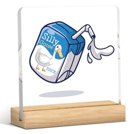 Silly Goose Juice Acrylic Sign Silly Goose Gifts Silly Goose Decor Silly Goose Lover Gifts for Coworker Friends Funny Goose Decorations for Home Office 4 x 4 inch