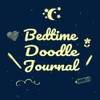 Bedtime Doodle Journal