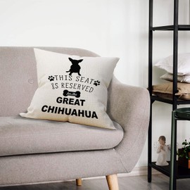 This Seat Is Reserved For The Great Chihuahua Throw Pillow Case, Dog Lover Gifts, Chihuahua Lover Gift, Funny Chihuahua Decor, Chihuahua Mom Gifts, 18 x 18 Inch Linen Cushion Cover for Sofa Couch Bed