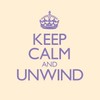 Keep Calm and Unwind