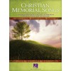 Christian Memorial Songs Piano, Vocal and Guitar Chords