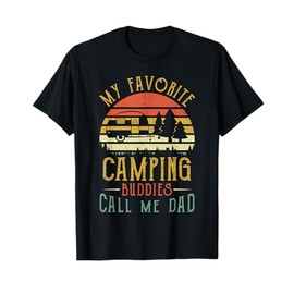 My Favorite Camping Buddies Call Me Dad Vintage Fathers Day T-Shirt