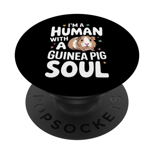 Guinea Pig I'm A Human With A Guinea Pig Soul