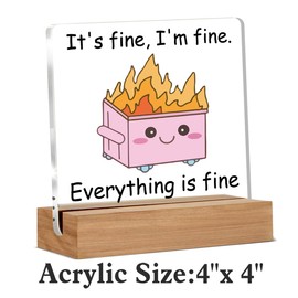 Dumpster Fire Desk Decor, Funny Office Gifts for Women Coworkers, Cute Pink Dumpster Desk Accessories, I'm Fine Everything is Fine Acrylic Plaque Signs
