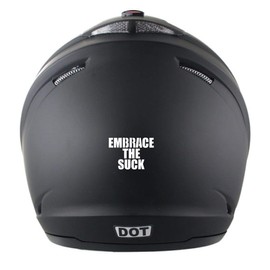 Barefoot Graphix Embrace The Suck - Helmet Size - 3" x 2 1/8" die Cut Vinyl Decal for Helmets, Windows, Cars, Trucks, Tool Boxes, laptops, MacBook - virtually Any Hard, Smooth Surface