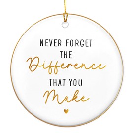 OASSIE Teacher Appreciation Gifts - Never Forget the Difference Round-Shaped Thank You Ornament with Gold-Trimmed Edges - Thank You Gifts for Teachers Coworkers Nurses Women, Retirement Gift for Woman