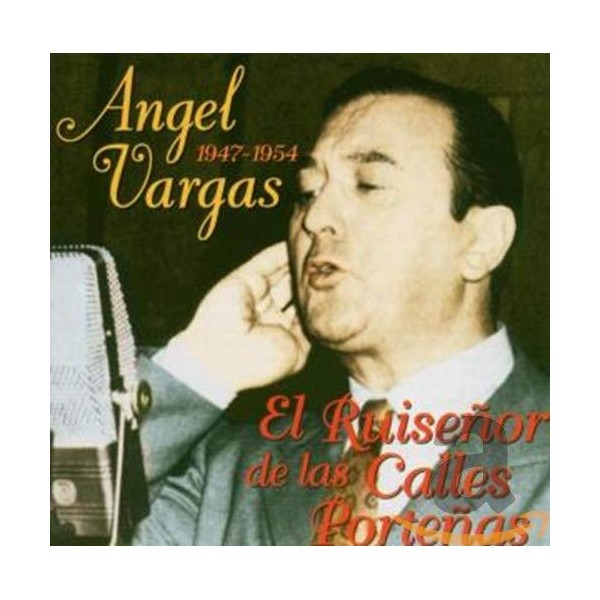 El RuiseÃ±or De Las Calles PorteÃ±as by ANGEL VARGAS [Audio CD]