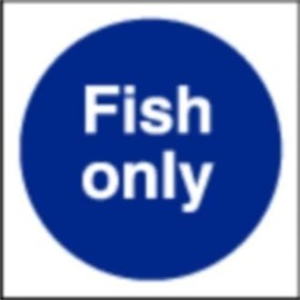 Stalwart L960 Fish Only Sign, 100 mm x 100 mm