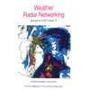 Weather Radar Networking: Seminar on COST Project 73