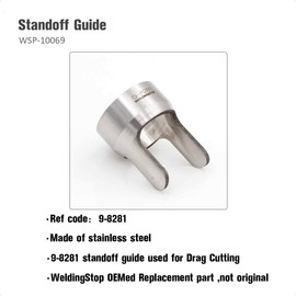 WeldingStop Standoff Guide 9-8281 for Thermal Dynamic Cutmaster 38/52/82/102/152 Plasma Cutter SL60 SL100 Torch Consumables