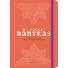 My Pocket Mantras: Powerful Words to Connect, Comfort, and Protect