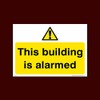 This building is alarmed Plastic Sign with 4 Pre-Drilled Holes