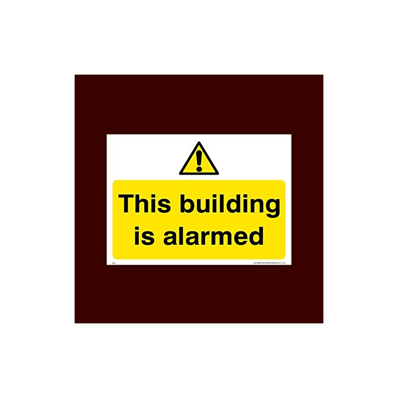 This building is alarmed Plastic Sign with 4 Pre-Drilled Holes