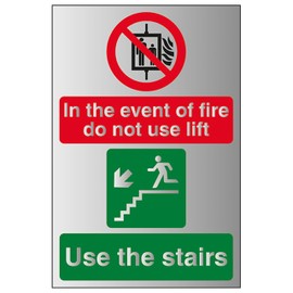V Safety In The Event Of Fire Do Not Use Lift/Use The Stairs Left 150 x 200 mm - 1.6mm Aluminium Effect Rigid Plastic Safety Sign