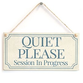 Quiet Please Session in Progress - Functional Small Office/Home Treatment Room Hanging Door Sign