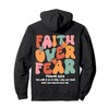 Faith Over Fear Christian Groovy Religious Men Women Kids Pullover