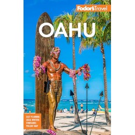 Fodor's Oahu: with Honolulu, Waikiki & the North Shore