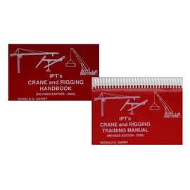 ITP'S CRANE AND RIGGING TRAINING MANUAL AND HANDBOOK COMBO