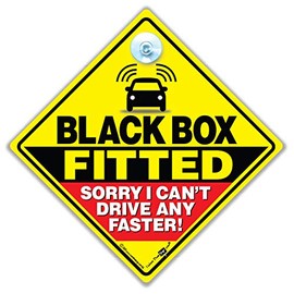 BLACK BOX FITTED SORRY I CAN'T GO ANY FASTER CAR SIGN, Black Box Driver Sign, Black Box Fitted, Black Box On Board, Black Box Restricted Casr Sign ,Suction Cup Car Sign, Baby On Board Sign Style