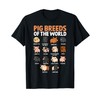 Pig Breeds of the World Cute Pig Lover T-Shirt