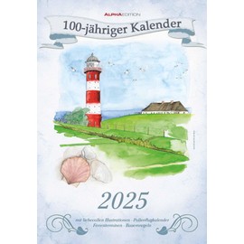 Alpha Edition - 100-Year Calendar 2025 Wall Calendar, 23.7 x 34 cm, Picture Calendar with Weather Forecasts, Farmer Rules and Loving Illustrations, Daily Weather Forecasts and Farmer Rules