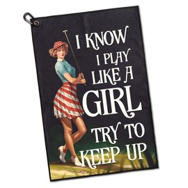 GEYGIE I Know I Play Like A Girl Printed Microfiber Golf Towel, Funny Golf Towel Gifts and Golf Accessories for Women Girlfriend Mom Mother, Mothers Day Birthday Gift for Golf Lover Golfer