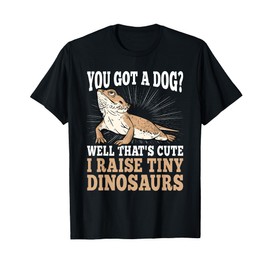 Funny Bearded Dragon Lover I Raise Tiny Dinosaurs Reptile T-Shirt