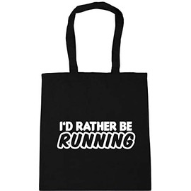 Hippowarehouse I'd Rather Be Running Tote Shopping Gym Beach Bag 42cm x38cm, 10 litres
