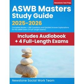 ASWB Masters Study Guide 2025-2026: Complete Review + 680 Questions and Detailed Answer Explanations for the LMSW Exam (4 Full-Length Exams)