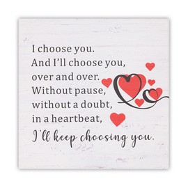 Romantic Gift for Boyfriend Husband, Valentines Day Birthday Gift from Wife, Anniversary Present for Him -I’ll Keep Choosing You Rustic Wood Sign